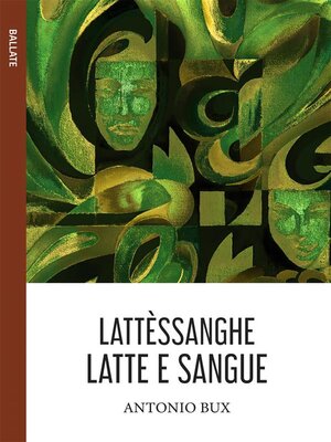 cover image of Lattèsanghe (Latte e sangue)